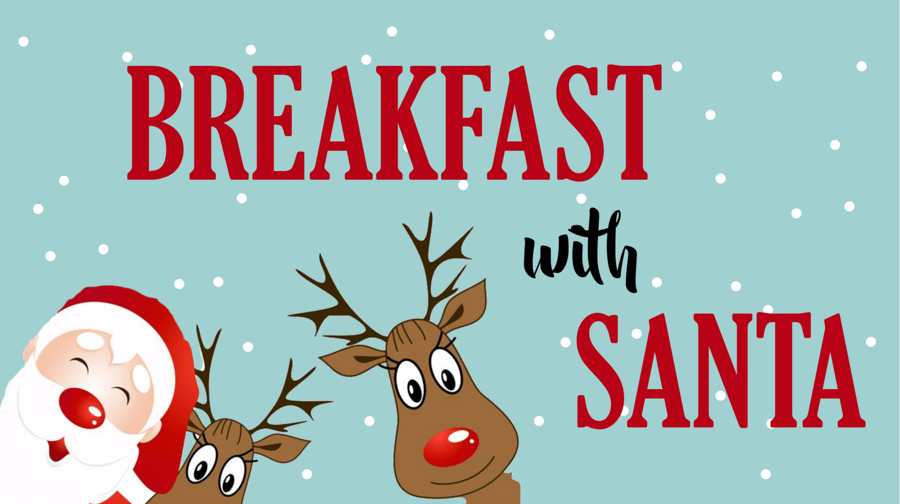 Breakfast with Santa